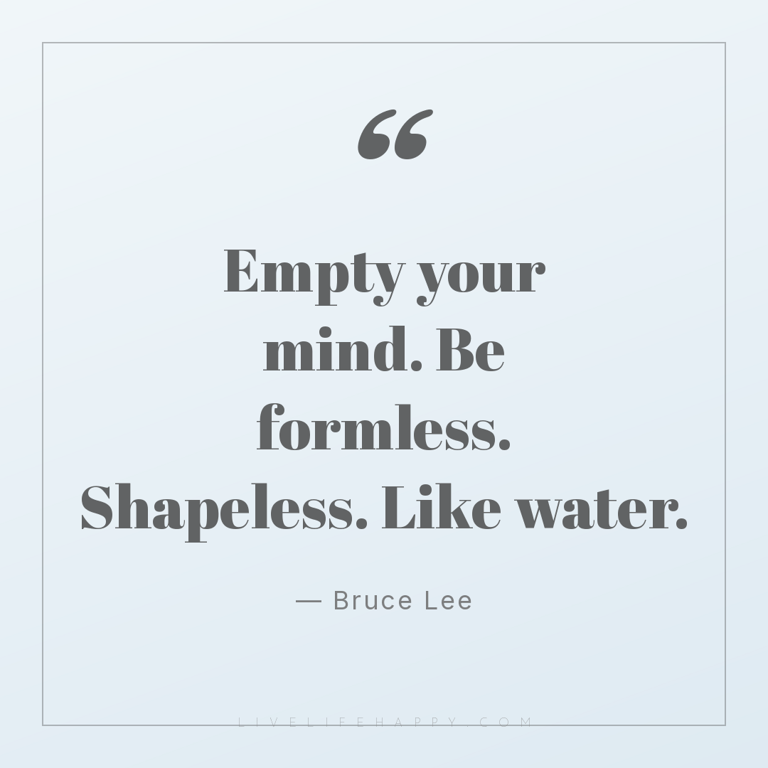 Be Formless Bruce Lee: