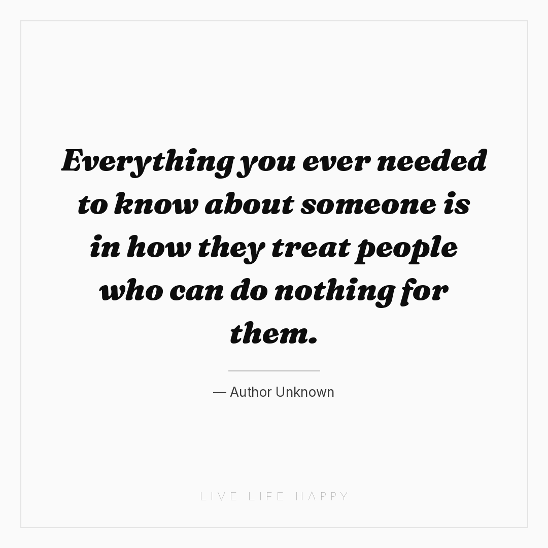 Everything you ever needed to know about someone is ... — Author Unknown