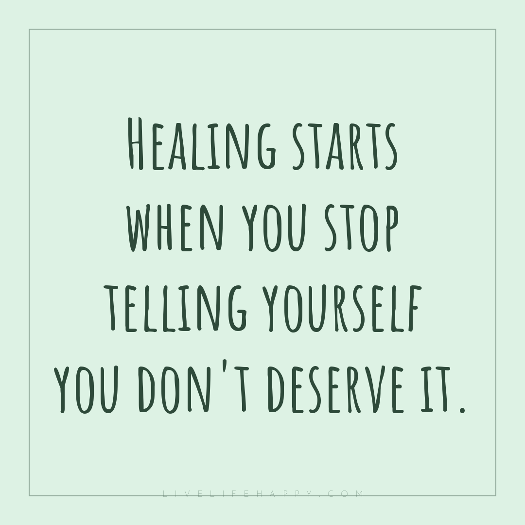 Healing starts when you stop telling yourself you do... — Author Unknown