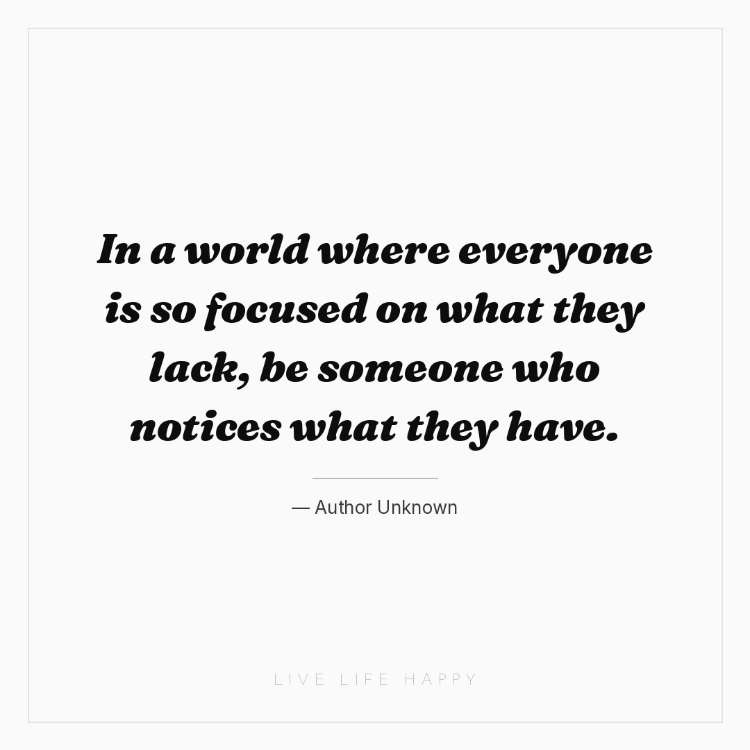 In a world where everyone is so focused on what they... — Author Unknown