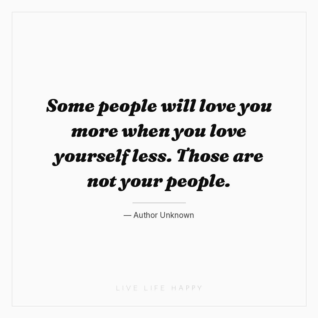Some people will love you more when you love yoursel... — Author Unknown