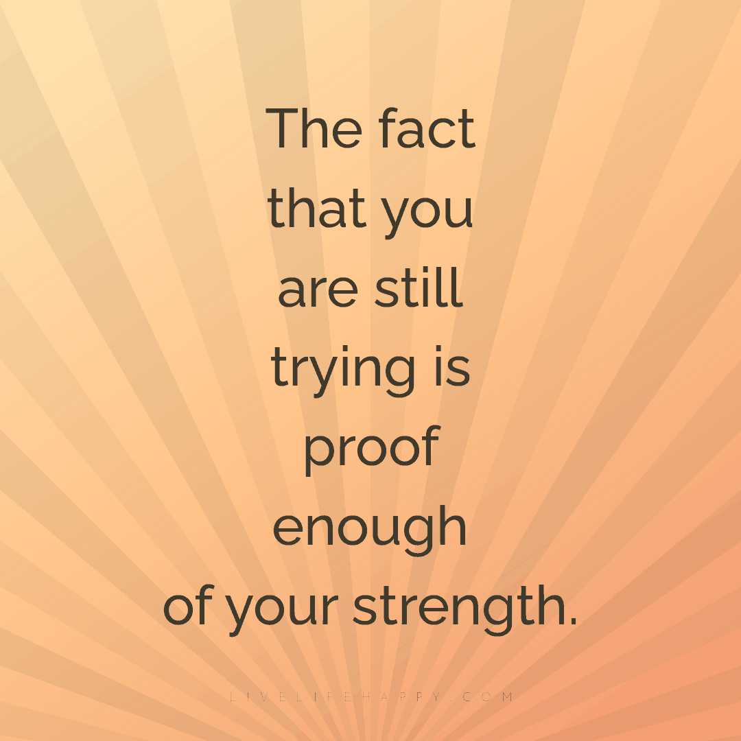 The fact that you are still trying is proof enough o... — Author Unknown