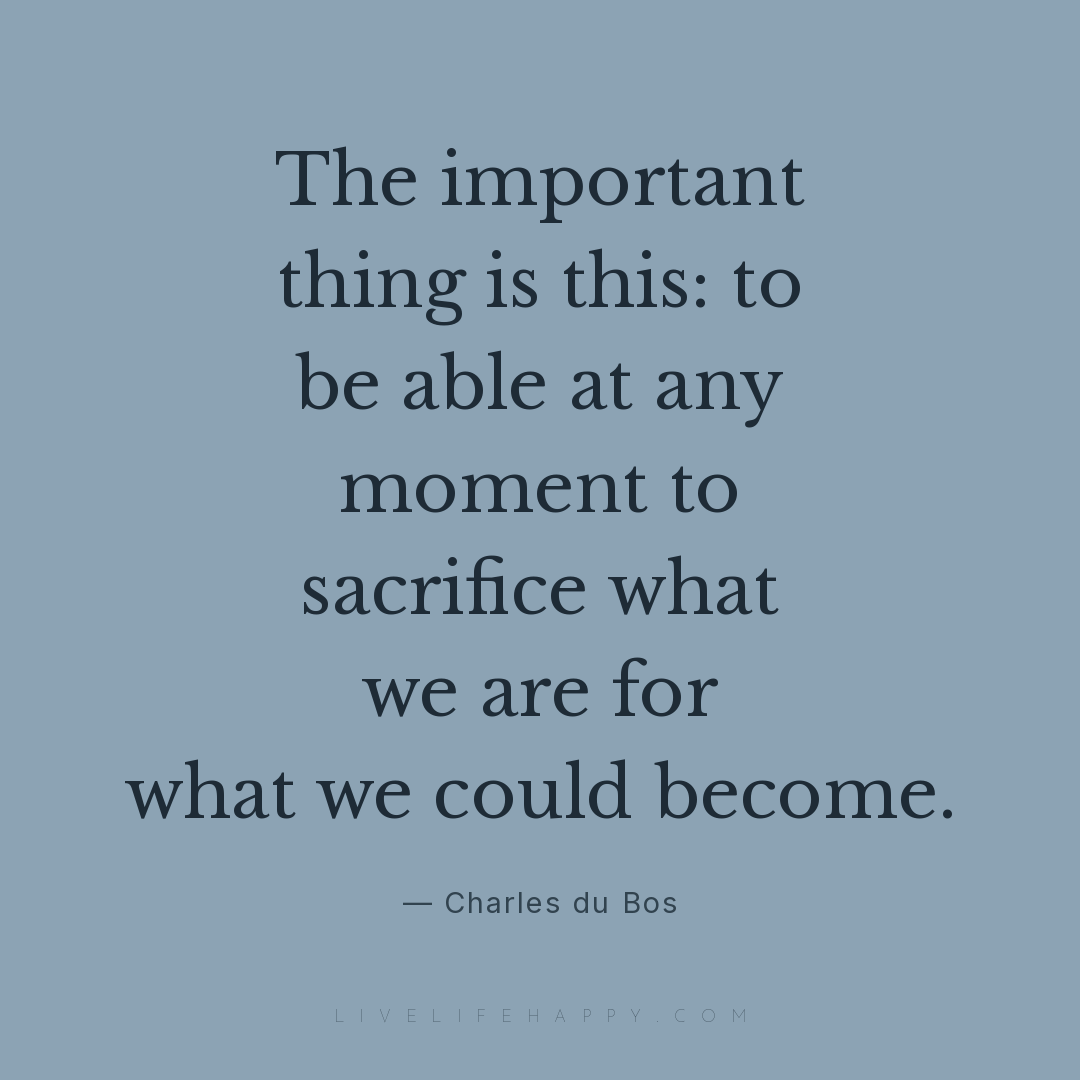 The important thing is this: to be able at any momen... — Charles du Bos