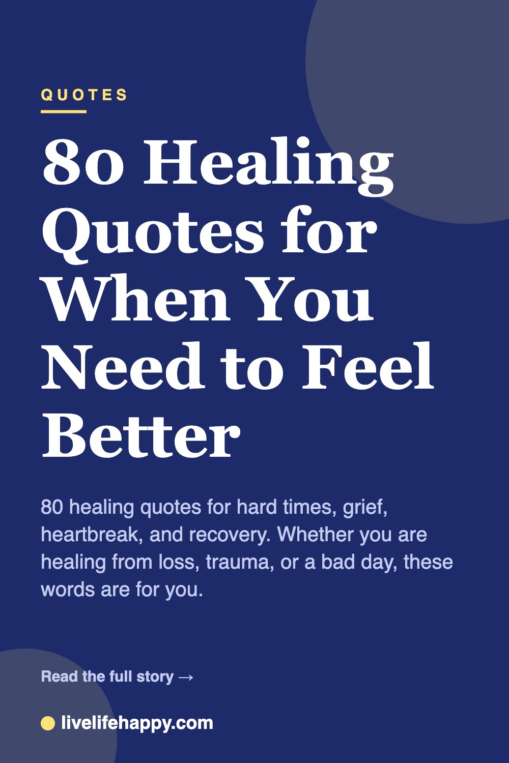 80 Healing Quotes for When You Need to Feel Better — 80 healing quotes for hard times, grief, heartbreak, and recovery. Whether you are healing from loss, trauma, or a bad day, these words are for you.